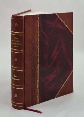 Ueber Das Verm?Gen Im Juristischen Sinne: R?Misch-Rechtliche Que [Leather Bound]