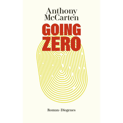 Going Zero Anthony McCarten