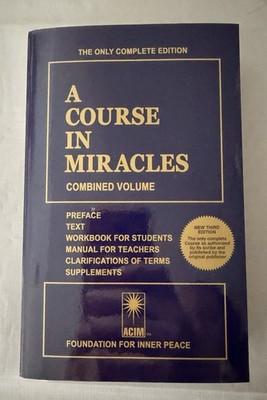 A Course in Miracles: Combined Volume - ACIM - New Third Edition Inner Peace