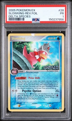 2005 POKEMON EX DELTA SPECIES #28 SLOWKING-REVERSE FOIL PSA 1