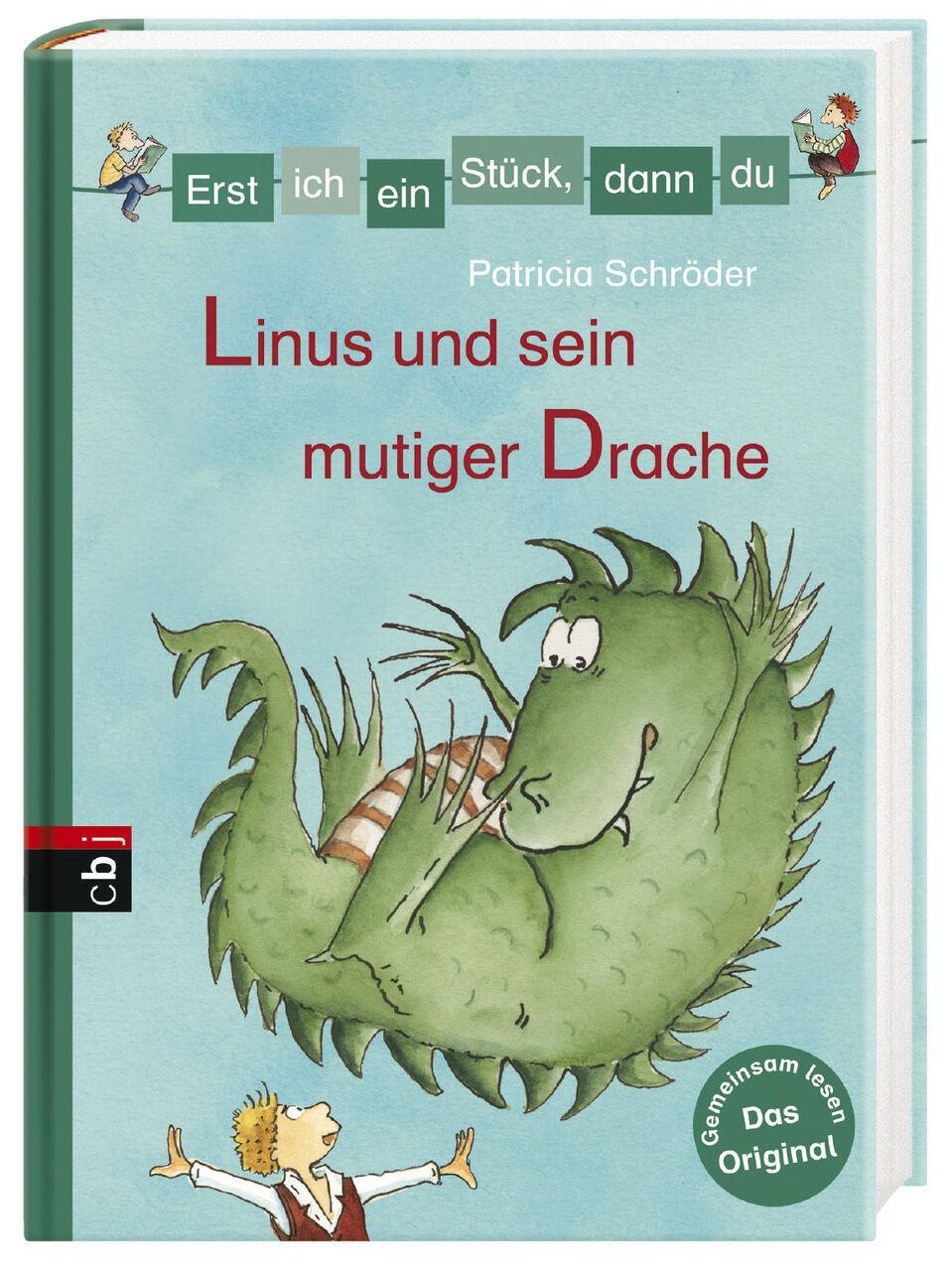 Thumbnail - Erst Ich Ein Stück, Dann Du - Linus Und Sein Mutiger Drache Patricia