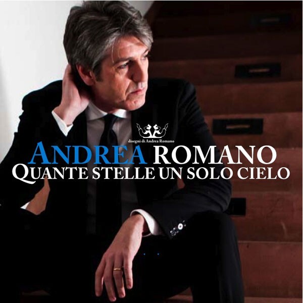 7024782 Audio Cd Andrea Romano - Quante Stelle In Un Solo Cielo