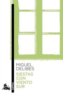 Siestas con viento sur (Contemporánea) von Delibes, Miguel | Buch | Zustand gut