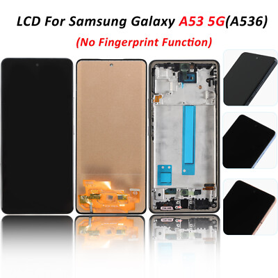 LCD Screen For Samsung Galaxy A53 5G SM-A536U B Display Replacement Touch ±Frame