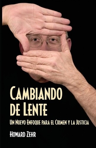 Thumbnail - Howard Zehr Cambiando De Lente (taschenbuch) (us Import)