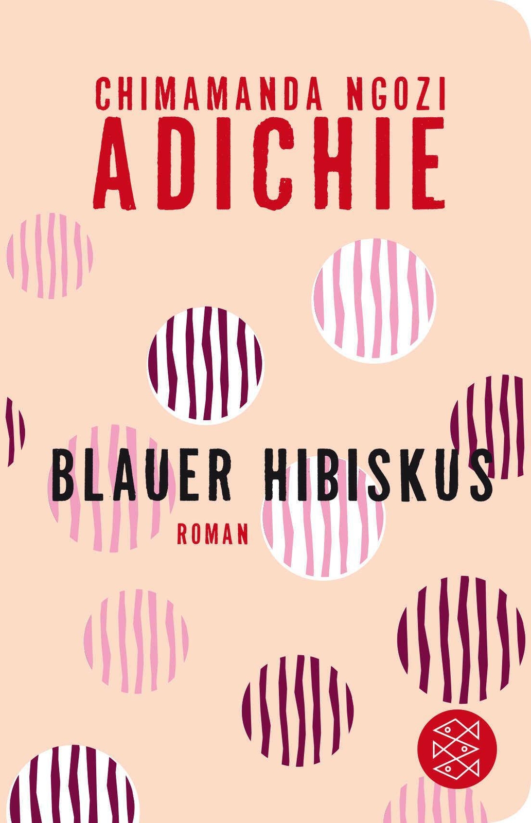 Thumbnail - Chimamanda Ngozi Adichie / Blauer Hibiskus / 9783596521708