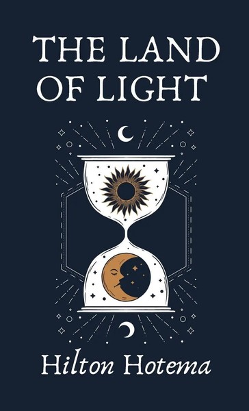 By Hilton Hotema | The Land Of Light Hardcover | Buch | Englisch (2022)-image