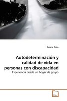 AutodeterminacióN Y Calidad De Vida En Personas Con Discapacidad Susana Rojas