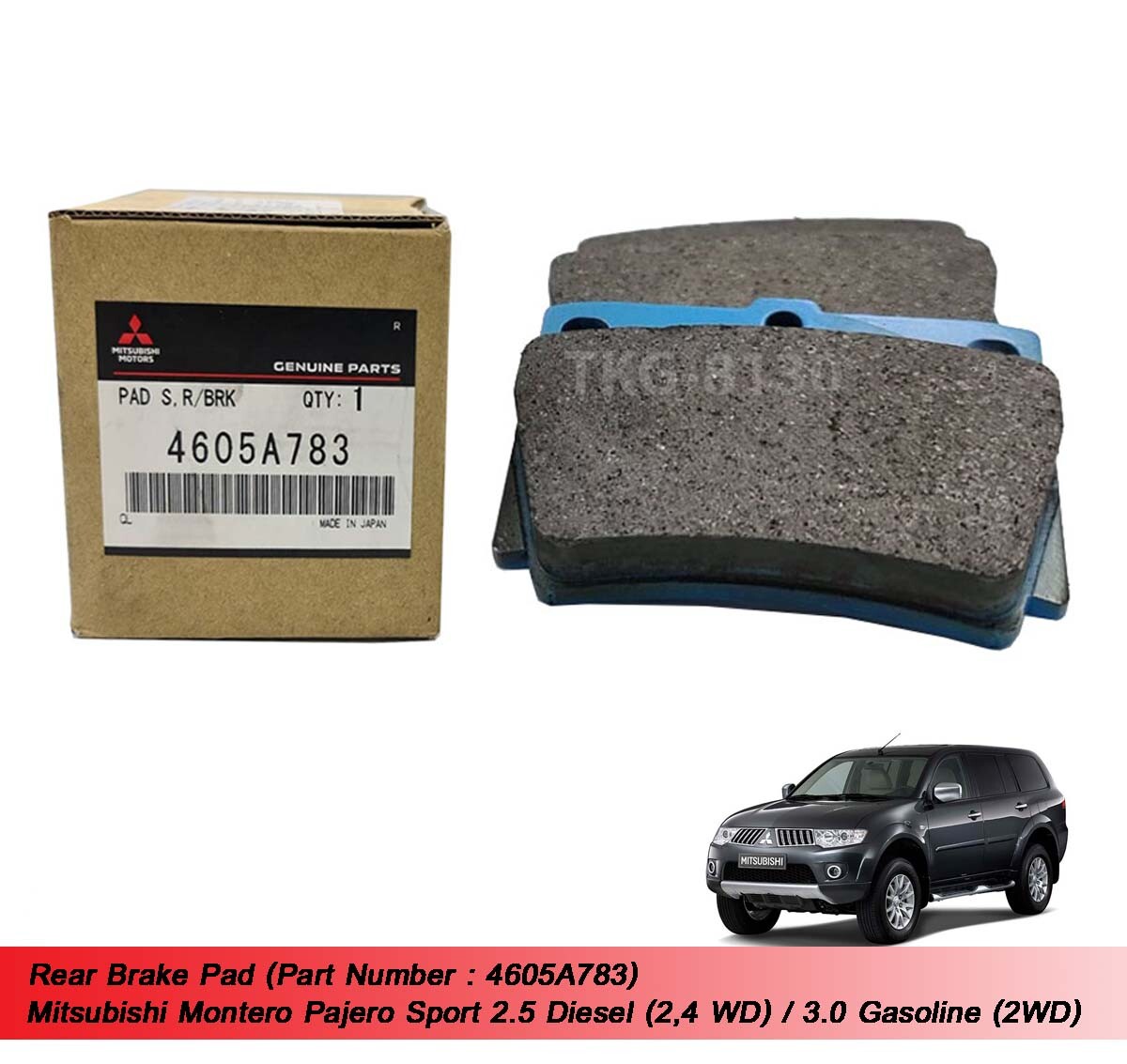 Rear Brake Pad 4605A783 Fit Montero Pajero Sport 2008 2009 2010