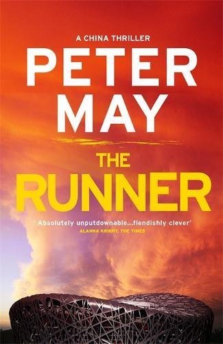 The Runner: China Thriller 5 (China Thrillers),Peter May