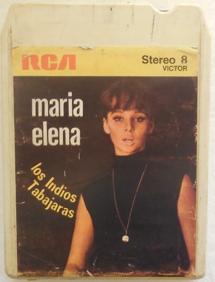 CARTRIDGE TRACK TAPE CASSETTE STEREO 8 MARIA ELENA LOS INDIOS TABAJARAS 1972