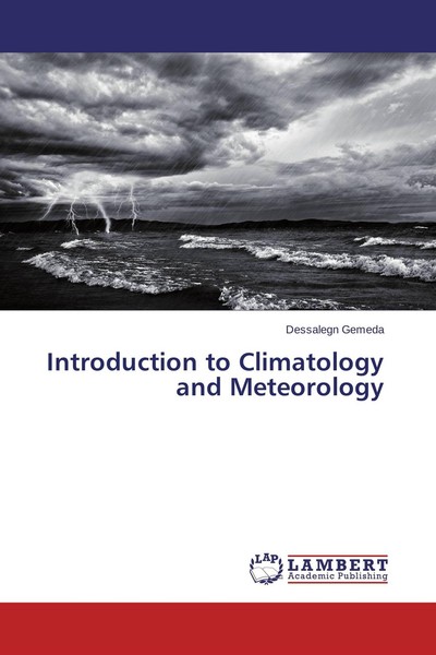 Introduction To Climatology And Meteorology Dessalegn Gemeda-image