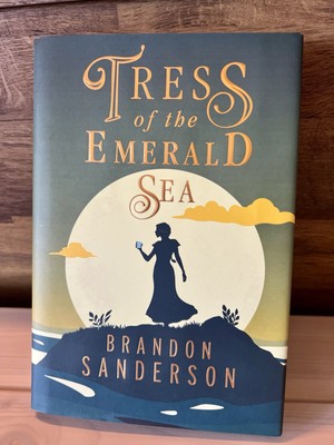 Tress of the Emerald Sea First TOR Edition 1st/1st by Brandon Sanderson