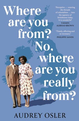 Where Are You From? No, Where are You Really From? | Audrey Osler | Englisch