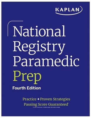 National Registry Paramedic Prep (2026): Practice + Proven Strategies by Kaplan
