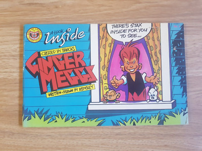 A LOOK INSIDE GINGER MEGGS Created by BANCKS Written & Drawn by KEMSLEY 1987