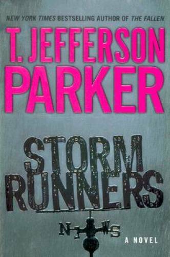Storm Runners: A Novel - Hardcover By Parker, T. Jefferson - GOOD