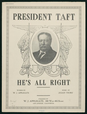 WILLIAM HOWARD TAFT CAMPAIGN AD GLOSSY POSTER PICTURE PHOTO PRINT ...