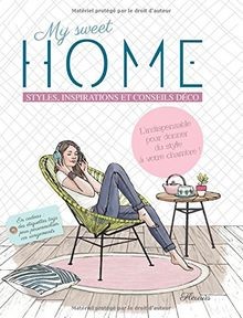 My sweet home : Styles, inspirations et conseils dé... | Buch | Zustand sehr gut