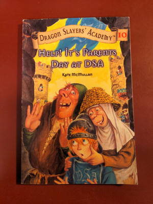 Help It's Parents Day at DSA Dragon Slayers' Academy #10 Kate McMullan Good Con.