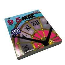 The 9 To 5 MAC Complete Resource To Getting Business Done On The Mac With Disk