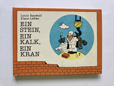 Ein Stein, ein Kalk, ein Kran Seitenhiebe Louis Rauwolf gebundene Ausgabe gut