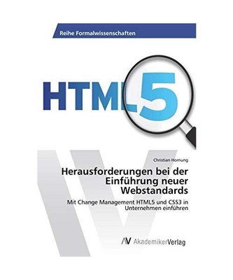 Herausforderungen bei der Einführung neuer Webstandards: Mit Change Management 