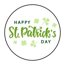 30 Happy St Patrick's Day Envelope Seals Labels Stickers 1.5" Round patricks