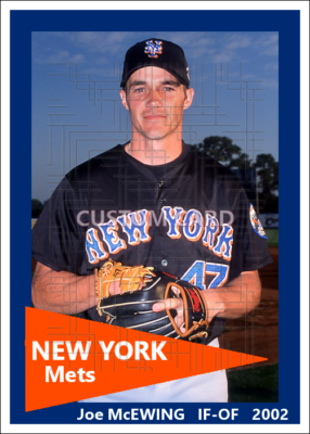 Joe McEwing - 2002 New York Mets - 2.5 x 3.5 custom card (blank