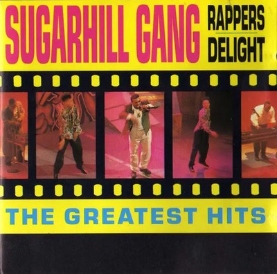 CD Sugarhill Gang Rappers Delight - The Greatest Hits Wise Buy