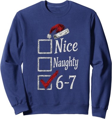 Nice Naughty 67 Christmas Brain Rot Funny Graphic Unisex Crewneck Sweatshirt