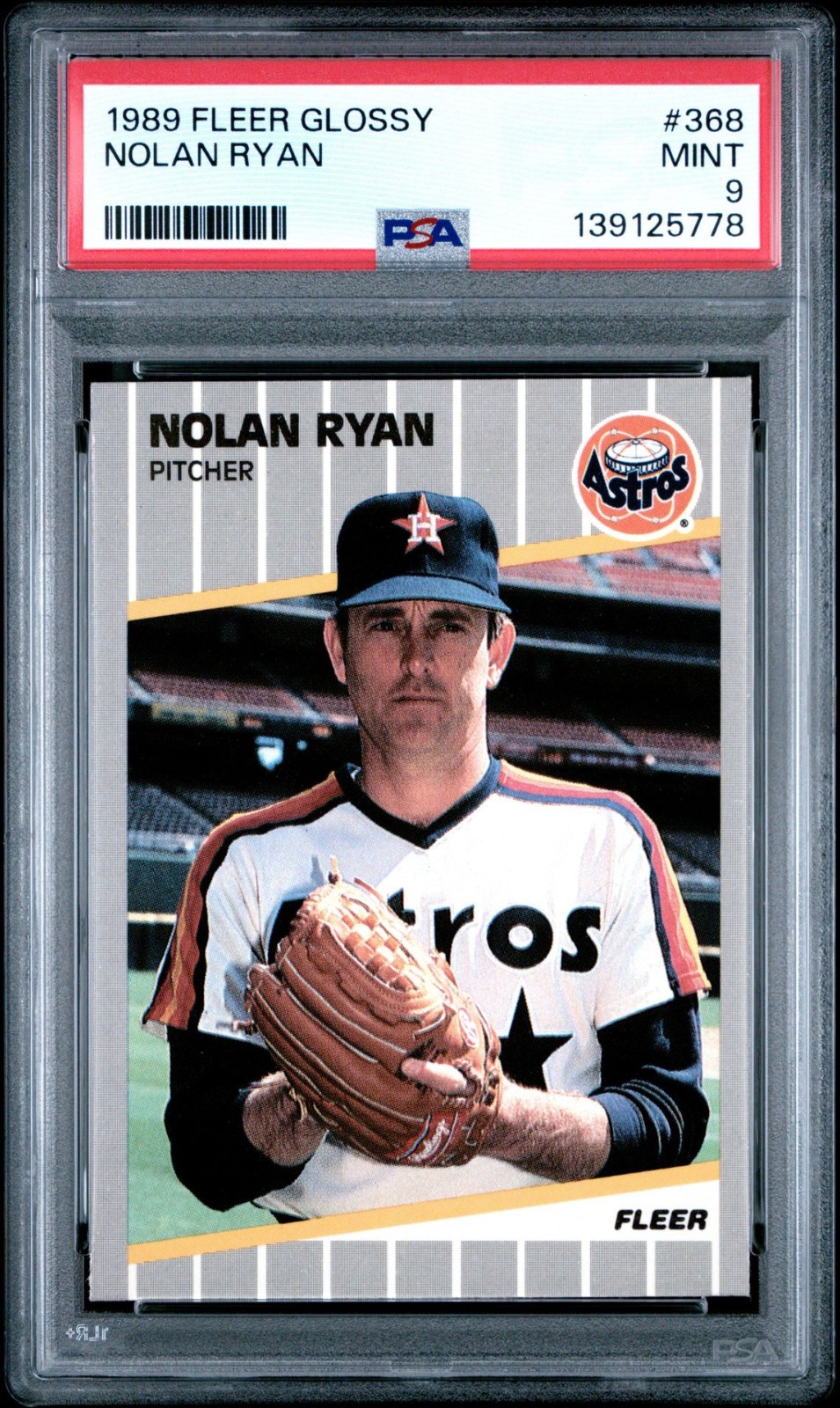 1989 FLEER GLOSSY NOLAN RYAN #368 * ASTROS * HOF * MINT PSA 9 *