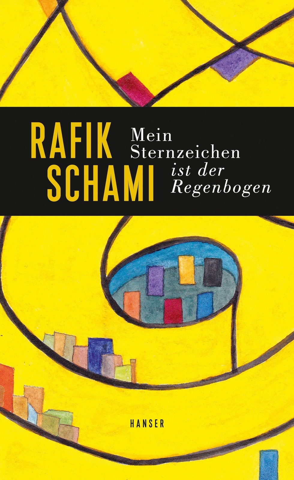 Thumbnail - Mein Sternzeichen Ist Der Regenbogen | Rafik Schami | Buch | 320 S. |