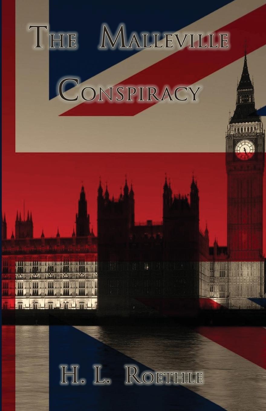 The Malleville Conspiracy | H. L. Roethle | Taschenbuch | Shadow