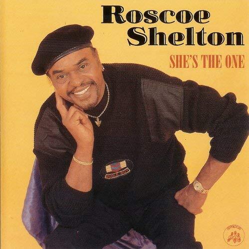 Roscoe Shelton She's the One (CD)