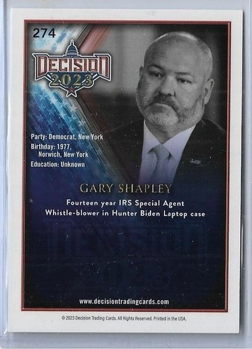 RARE 2023 DECISION UPDATE GARY SHAPLEY CARD #274 ~ /23 ~ HUNTER BIDEN'S LAPTOP - Picture 2 of 2