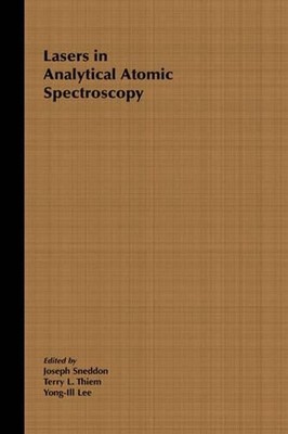 Lasers in Analytical Atomic Spectroscopy by Joseph Sneddon (English) Hardcover B