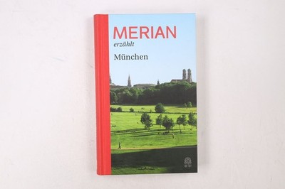 47465 MERIAN ERZÄHLT - MÜNCHEN HC