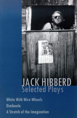 Jack Hibberd: Selected plays (Play Collections) by Hibberd