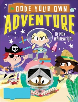 Code Your Own Adventure (Paperback or Softback)