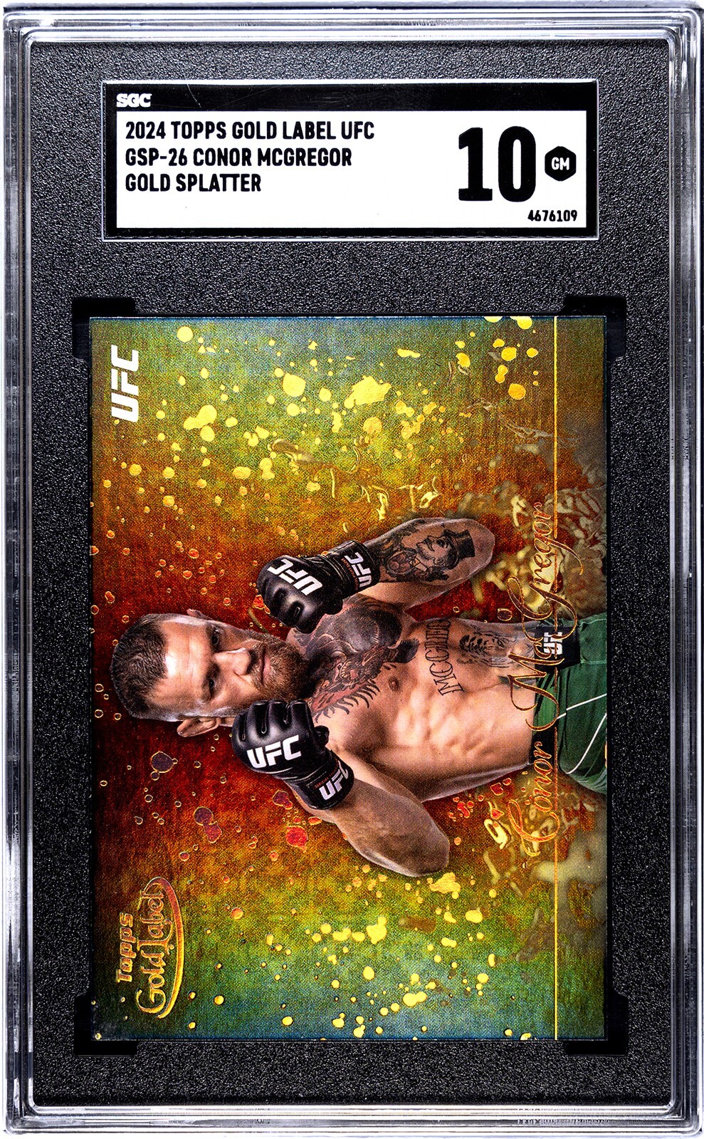 2024 Topps Gold Label Conor McGregor Gold Splatter SSP GM 10 LOW POP