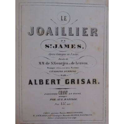 Grisar Albert Der Juwelier Von St. James Oper Gesang Klavier 1862