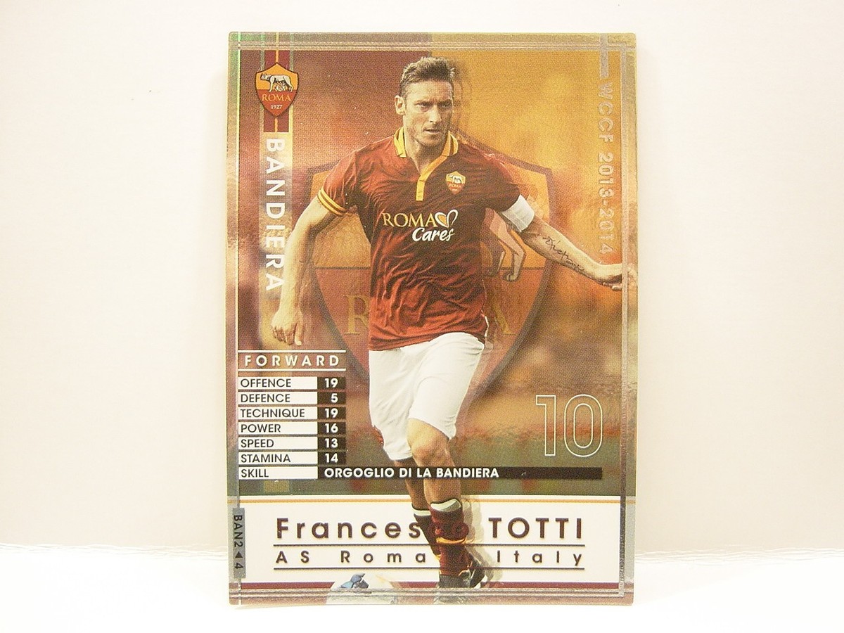 WCCF ロケテトッティ Panini WCCF 2004-05 Francesco Totti 1976 Italy No.10 AS Roma