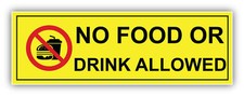 No Food Or Drink Allowed Vinyl Sticker Decal