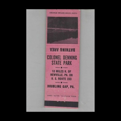 Matchbook Cover Colonel Denning State Park PA #3