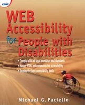 Web Accessibility for People with Disabilities (R & D Developer Series) Mic