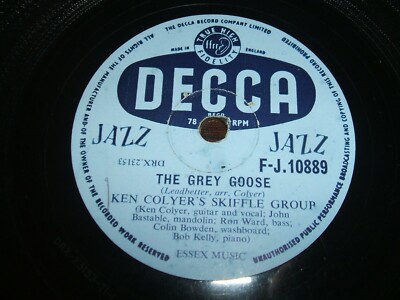 78rpm Decca F-J10889 Ken Colyer's Skiffle Group The Grey Goose / I Can't Sleep