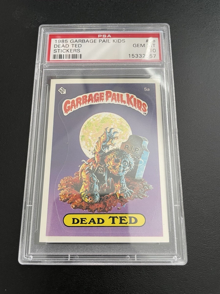 Garbage Pail Kids 5a Dead Ted PSA 10 Gem Mint 1985 Matte Award