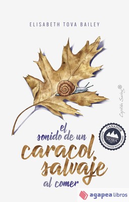 EL SONIDO DE UN CARACOL SALVAJE AL COMER. NUEVO. ENVÍO URGENTE (Agapea)