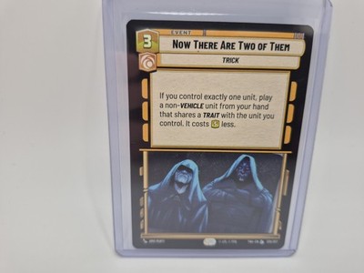 Star Wars: Now There are Two of Them, L 225/257, TCG, CCG
